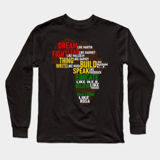 Black History Month Dream Like Martin Africa Pride History Long Sleeve T-Shirt